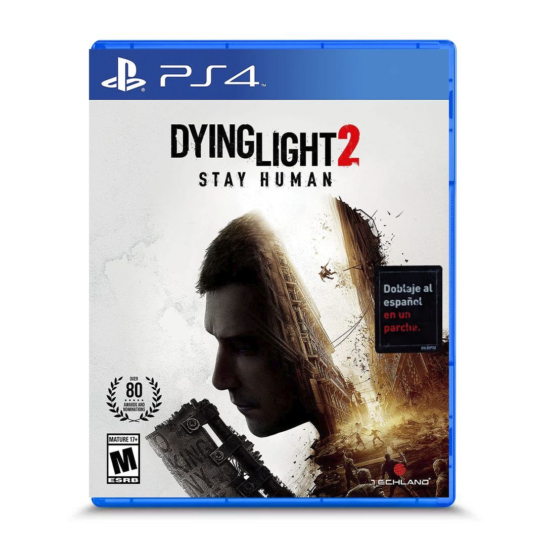 DYING LIGHT STAY HUMAN